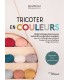 Anna Dervout : TRICOTER EN COULEURS
