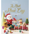 LE NOEL DE KHUC CAY : 10 ADORABLES CREATIONS AU CROCHET